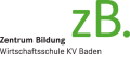 zB. Zentrum Bildung - Wirtschaftsschule KV Baden, CH-5400 Baden - Wir bilden Sie aus.